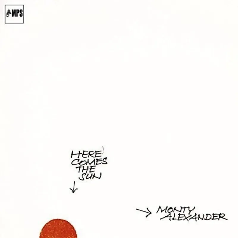 Alexander, Monty/Here Comes The Sun [LP] Special Discount
