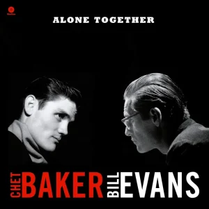 Baker, Chet & Evans, Bill/Alone Together [LP] Low Price