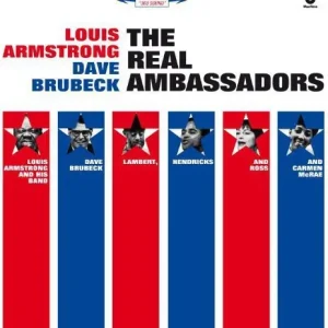 Big Sale Armstong, Louis & Brubeck, Dave/The Real Ambassadors [LP]