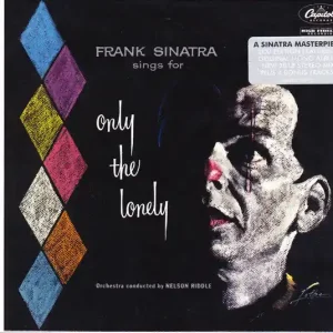 Sinatra, Frank/Sings For Only The Lonely (60th Ann.) [CD] Mega Sale