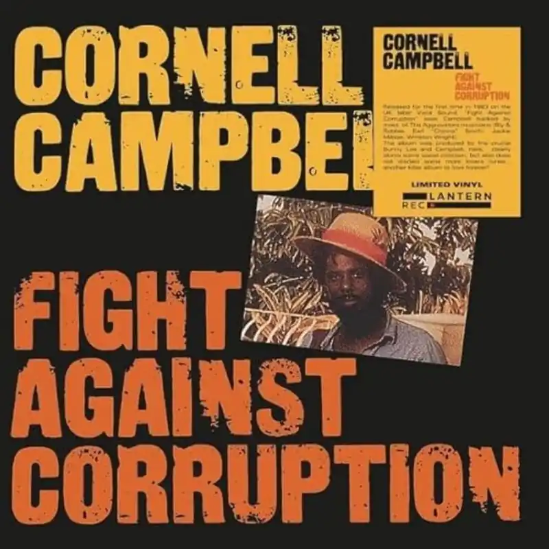 Campbell, Cornell/Fight Against Corruption [LP] One Day Deal