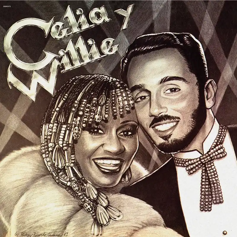Authentic Colon, Willie & Celia Cruz/Celia y Willie [LP]