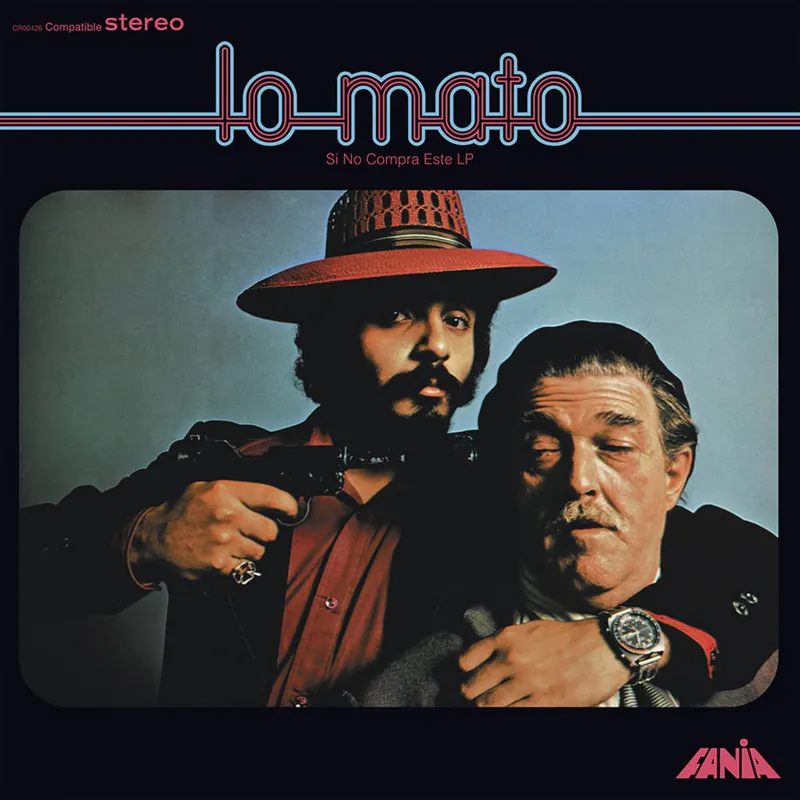 Colon, Willie/Lavoe, Hector/Lo Mato (Si No Compra Este) [LP] Buy Online