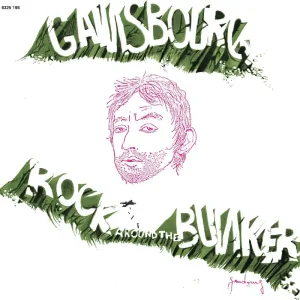 Gainsbourg, Serge/Rock Around The Bunker [LP] Place Order