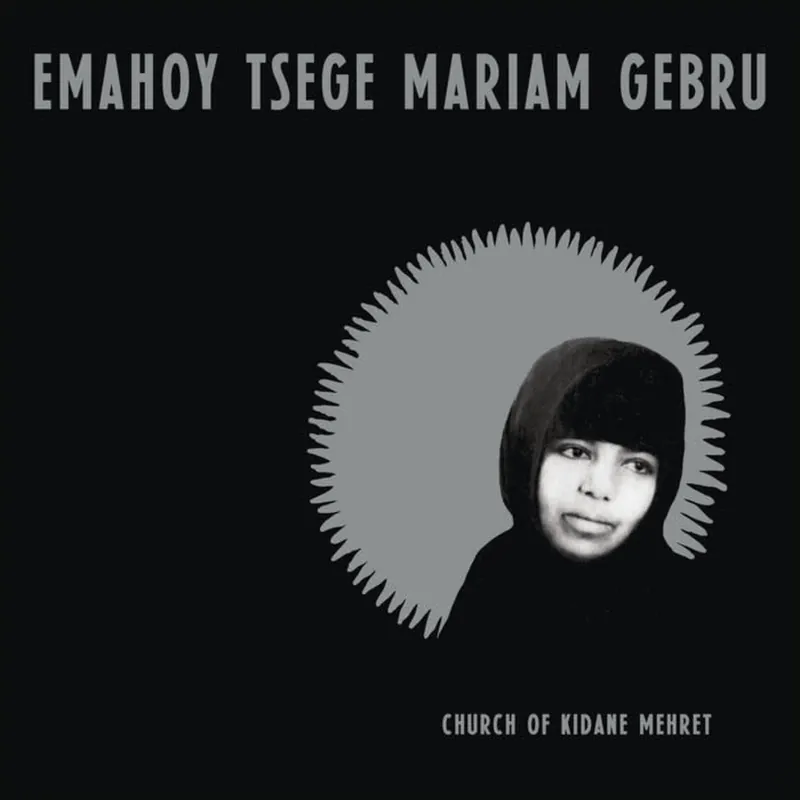 Gebru, Emahoy Tsege Mariam/Church Of Kidane Mehret (Clear Vinyl) [LP] Time-Limited