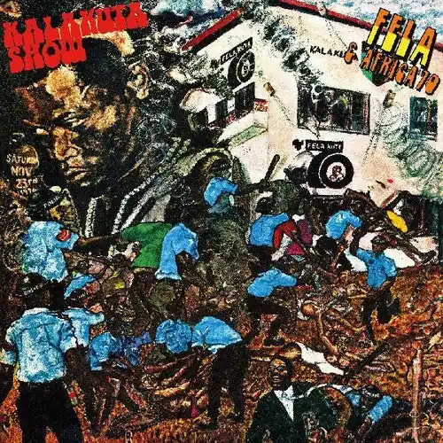 Kuti, Fela/Kalakuta Show (Blue Vinyl) [LP] Popular