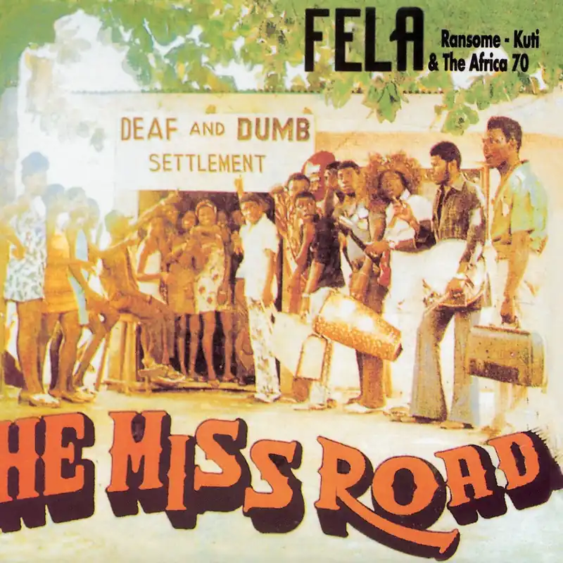 Kuti, Fela/He Miss Road [LP] Shop Now