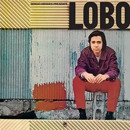 Must Have Lobo, Edu/Sergio Mendes Presents Lobo [LP]