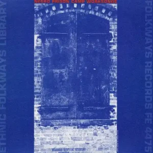 Smithsonian Folkways/Negro Prison Camp Worksongs [CD] Free Returns