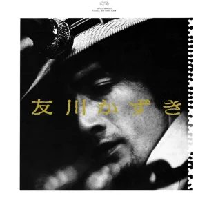 Tomokawa, Kazuki/Finally, His First Album [LP] In Demand