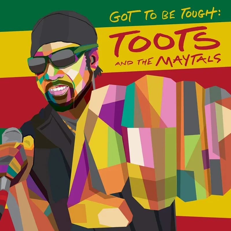 Toots & The Maytals/Got To Be Tough [LP] Today Only