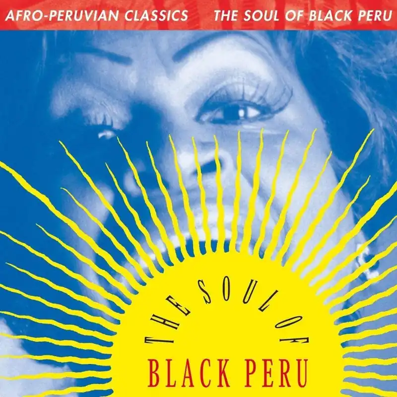 Best Seller Various Artists/Afro-Peruvian Classics: The Soul of Black Peru [LP]