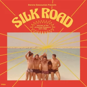 Various Artists/Silk Road: Journey Of The Armenian Diaspora 1971-82 [L Cheap