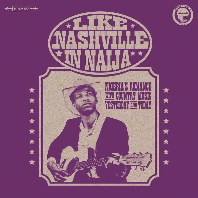 Various Artists/Like Nashville In Naija: Country Music Gems From West Affordable