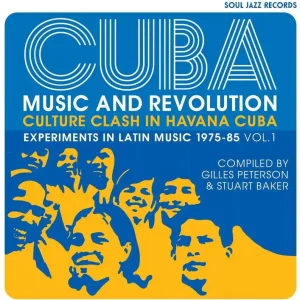Various Artists/Music and Revolution: Experiments In Cuban Music 1975- Must Have