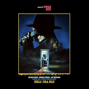 Affordable Uncle Acid & The Deadbeats/Nell' Ora Blu [LP]
