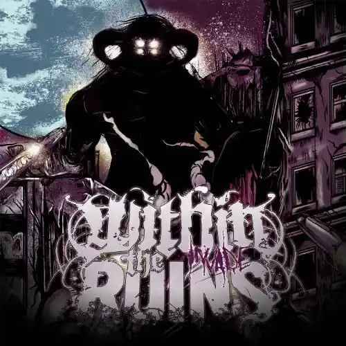 Within The Ruins/Invade [LP] Sale