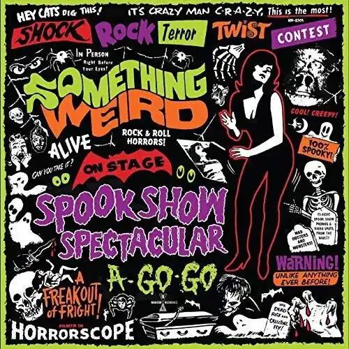 Bargain Something Weird - Spook Show Spectacular A-Go-Go LP