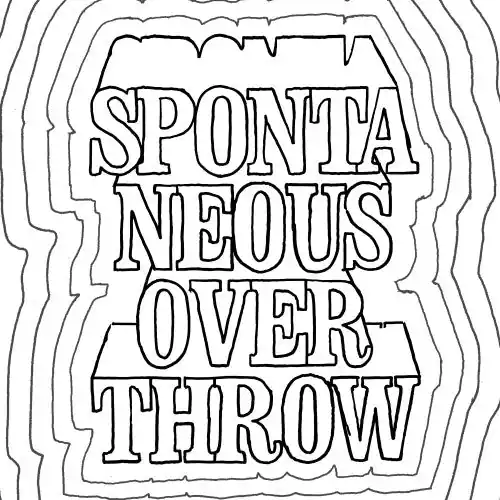 Deal Spontaneous Overthrow - All About Money LP