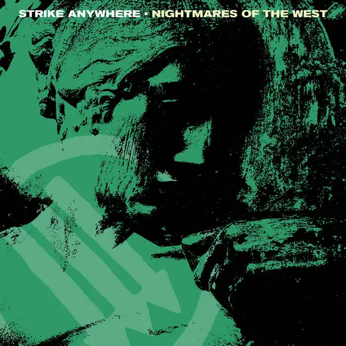 While Supplies Last Strike Anywhere - Nightmares of the West LP