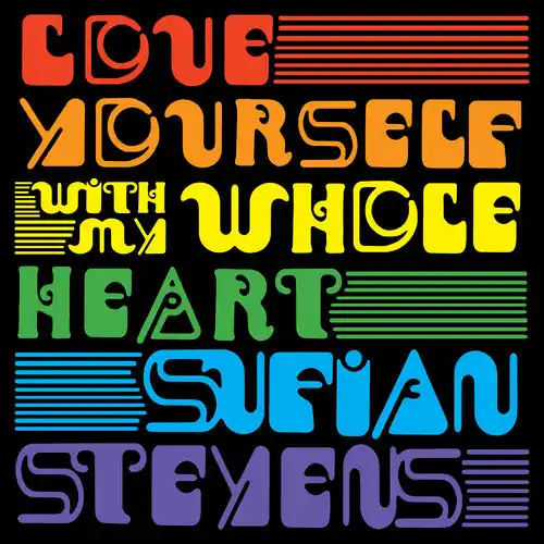 Cheap Sufjan Stevens - Love Yourself b/w With My Whole Heart 7”