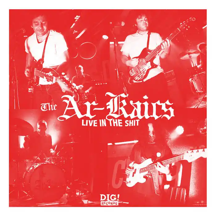 Weekend Sale The Ar-Kaics - Live in the Shit LP