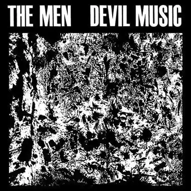 The Men - Devil Music LP Price Cut
