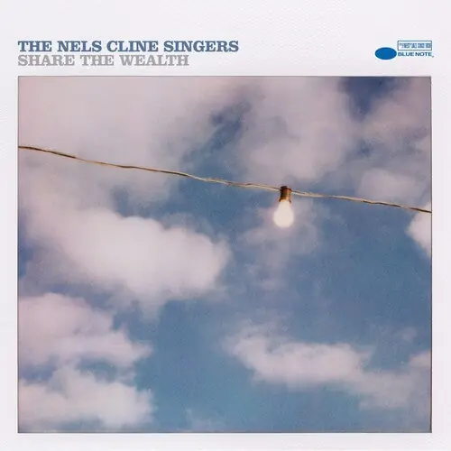 Buy Online The Nels Cline Singers - Share the Wealth 2LP