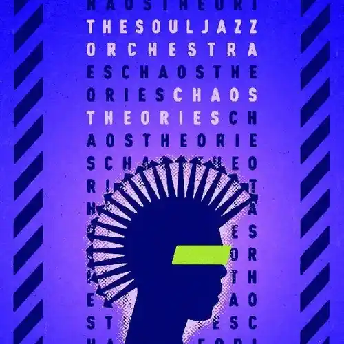 Bargain The Souljazz Orchestra - Chaos Theories LP