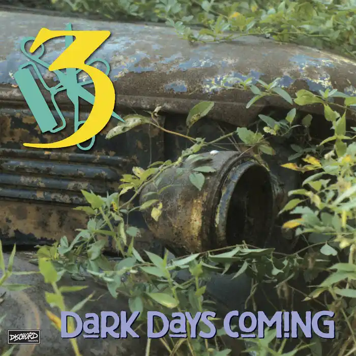 Best Price Three - Dark Days Coming LP