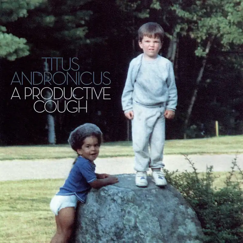 Best Choice Titus Andronicus - Productive Cough LP (Peak Vinyl Edition w/ 7")