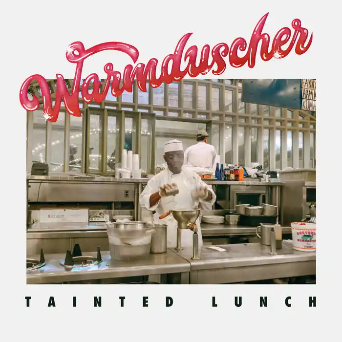 Warmduscher - Tainted Lunch LP Editor’s Pick