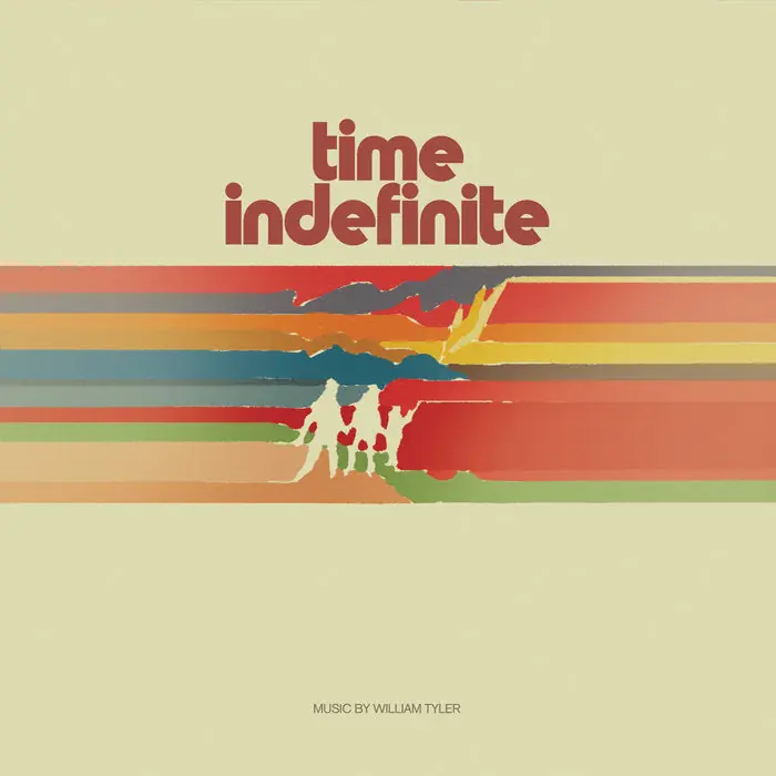 William Tyler - Time Indefinite LP Save Now