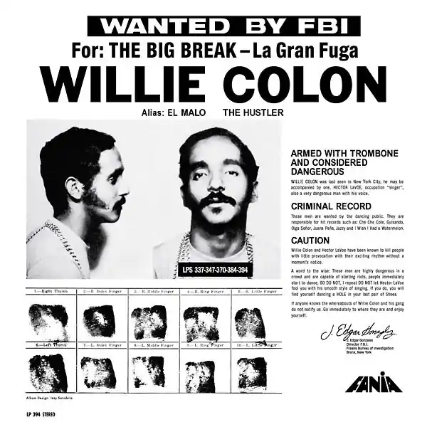 Direct From Manufacturer Willie Colon - Wanted by the FBI: The Big Break / La Gran Fuga LP
