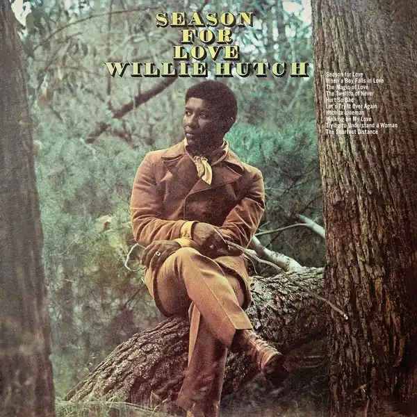Willie Hutch - Season for Love LP Best Choice