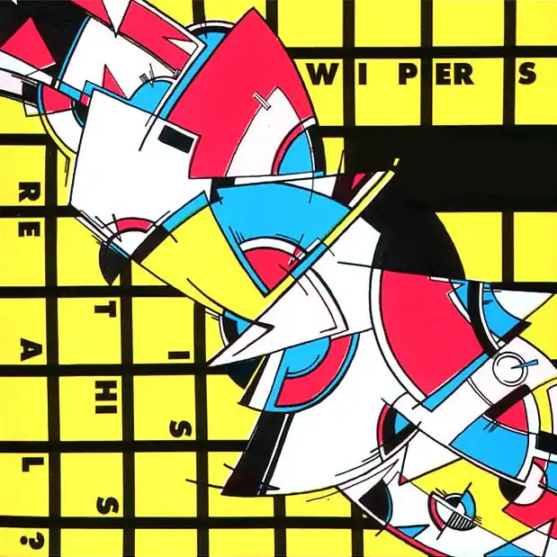 Wipers - Is This Real? LP Flash Sale