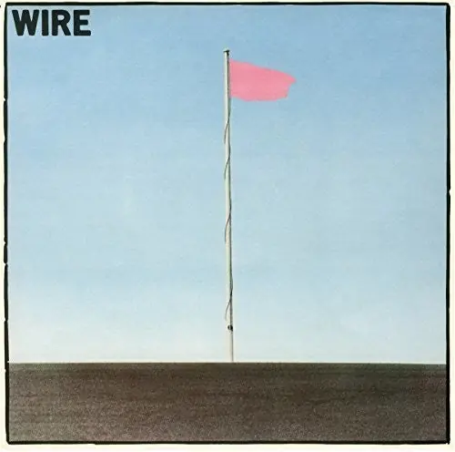 Wire - Pink Flag LP Editor’s Pick