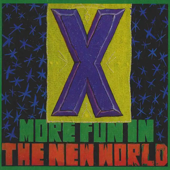 X - More Fun in the New World LP Viral