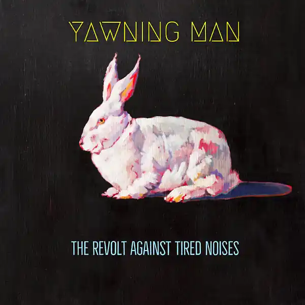 Yawning Man - The Revolt Against Tired Noises LP Wholesale
