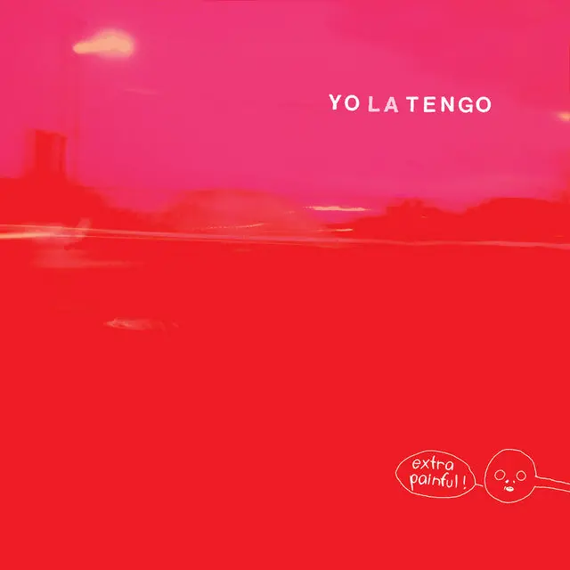 Yo La Tengo - Extra Painful 2LP (Ltd Deluxe Edition) Today Only