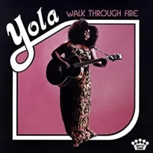Yola - Walk Through Fire LP Reduced Price