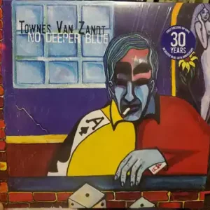 No Deeper Blue - Townes Van Zandt (#767981117331) Popular