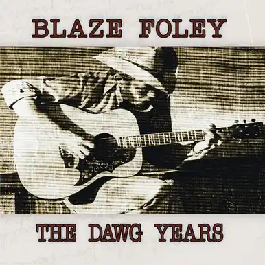 High Quality The Dawg Years - Foley, Blaze (#767981122328)