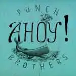 *USED* Ahoy! - Punch Brothers (#499644750608) Hassle-Free Returns