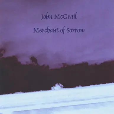 *USED* Merchant of Sorrow - McGrail, John (#701376766575) Discount