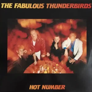 Fabulous Thunderbirds - Hot Number [Vinyl] [Second Hand] Buy Today