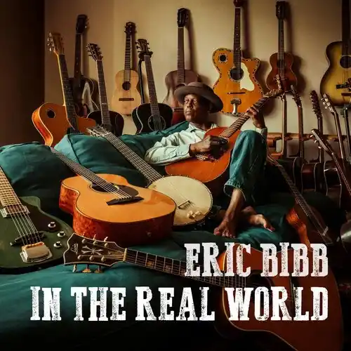 Bibb, Eric - In The Real World [Vinyl] Exclusive Offer