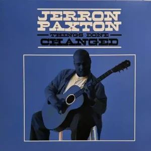 Paxton, Jerron - Things Done Changed [Vinyl] [Second Hand] Same Day Shipping