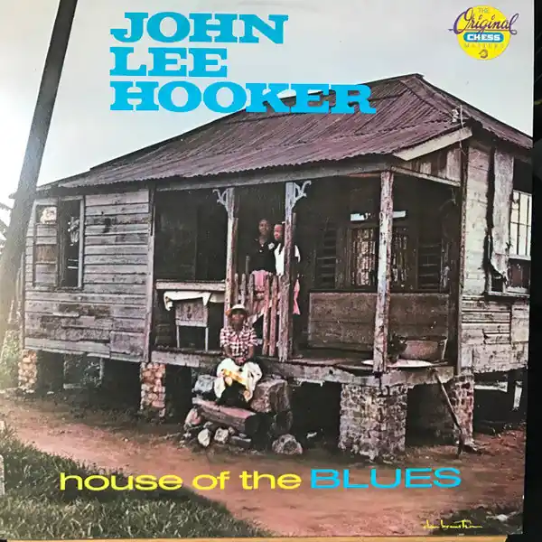 Must Have Hooker, John Lee - House Of The Blues [Vinyl] [Second Hand]