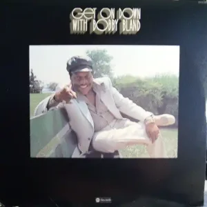 Bland, Bobby - Get On Down (Promo) [Vinyl] [Second Hand] Money Back Guarantee